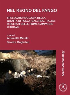 Cover Nel regno del fango: speleoarcheologia della Grotta di Polla (Salerno, Italia)