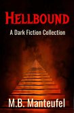 Hellbound: A Dark Fiction Collection (eBook, ePUB)