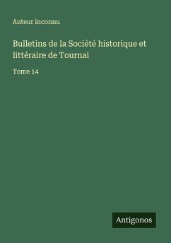 Cover Bulletins de la Société historique et littéraire de Tournai
