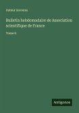 Bulletin hebdomadaire de Association scientifique de France Bulletin hebdomadaire de Association scientifique de France