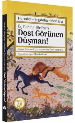 Üc Dahinin Bir Eseri Dost Görünen Düsman - Kirenci, Mustafa