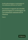 Documents et rapports de la Société pal¿ontologique et archéologique de l'arrondissement administratif de Charleroi Documents et rapports de la Société pal¿ontologique et archéologique de l'arrondissement administratif de Charleroi