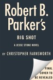 Robert B. Parker's Big Shot (eBook, ePUB) Robert B. Parker's Big Shot (eBook, ePUB)