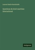 Questions de droit maritime international