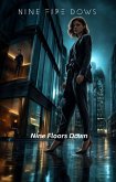 Nine Floors Down (eBook, ePUB) Nine Floors Down (eBook, ePUB)