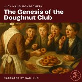 The Genesis of the Doughnut Club (MP3-Download) The Genesis of the Doughnut Club (MP3-Download)