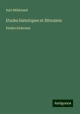 Etudes historiques et litteraires Etudes historiques et litteraires