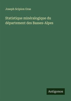Cover Statistique minéralogique du département des Basses-Alpes