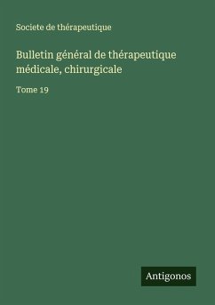 Cover Bulletin général de thérapeutique médicale, chirurgicale