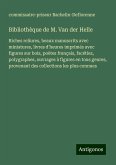Bibliothèque de M. Van der Helle Bibliothèque de M. Van der Helle