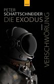Die Exodus-Verschwörung Die Exodus-Verschwörung