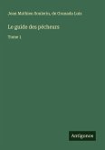 Le guide des pécheurs Le guide des pécheurs