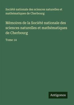 Cover Mémoires de la Société nationale des sciences naturelles et mathématiques de Cherbourg