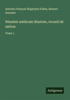 Cover Némésis médicale illustrée, recueil de satires