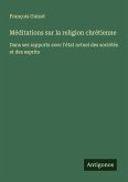 Méditations sur la religion chrétienne