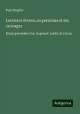 Laurence Sterne, sa personne et ses ouvrages