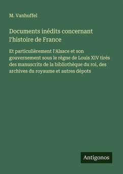 Cover Documents inédits concernant l'histoire de France