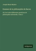 Examen de la philosophie de Bacon