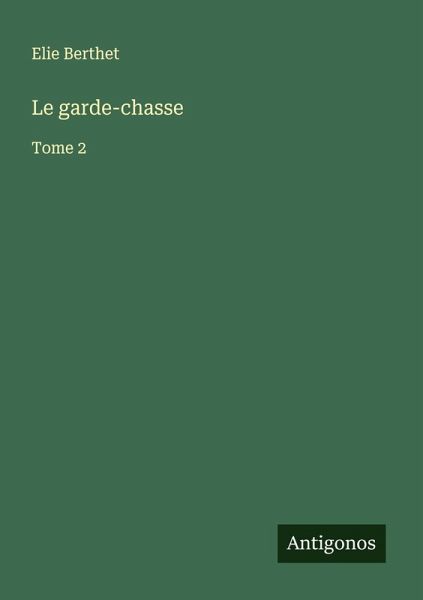 Le garde-chasse