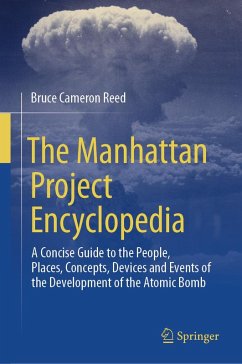 Cover The Manhattan Project Encyclopedia (eBook, PDF)