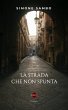 La strada che non spunta (eBook, ePUB) - Bild 1
