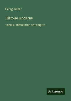 Histoire moderne - Weber, Georg