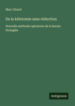 Cover De la kélotomie sans réduction