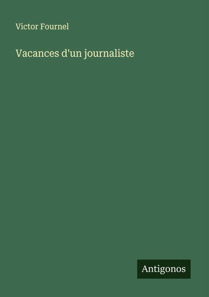 Vacances d'un journaliste