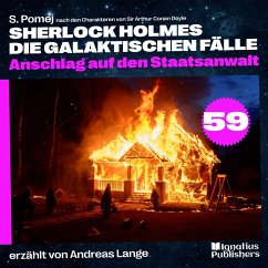 Cover Anschlag auf den Staatsanwalt (Sherlock Holmes - Die galaktischen Fälle, Folge 59) (MP3-Download)