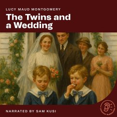 The Twins and a Wedding (MP3-Download) - Montgomery, Lucy Maud