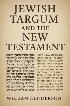 Jewish Targum and the New Testament (eBook, ePUB) - Henderson, William