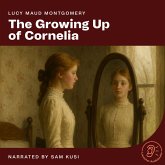 The Growing up of Cornelia (MP3-Download) The Growing up of Cornelia (MP3-Download)