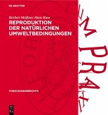Reproduktion der natürlichen Umweltbedingungen (eBook, PDF)