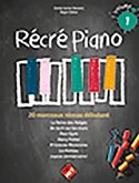 Récré piano vol.1 pour piano