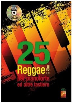 25 Reggae & Ska: per pianoforte (altre tastiere) (it)