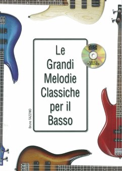 Cover Le grandi melodie classiche per il basso Bass Guitar Buch + CD