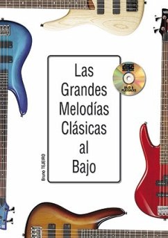 Cover Las Grandes Melodías Clásicas Al Bajo Bass Guitar Buch + CD