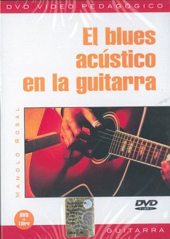 Cover Manolo Rosal, El Blues Acustico En La Guitarra Gitarre DVD