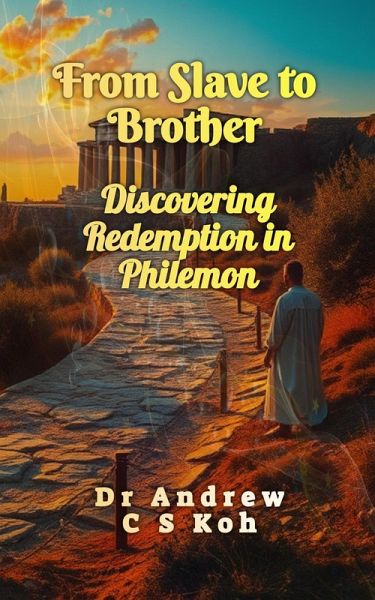 From Slave to Brother (Bible Study, #5) (eBook, ePUB)