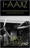 I-AAXZ - L'ultimo volo dell'aereo del decennale che nessuno conosce (eBook, ePUB)