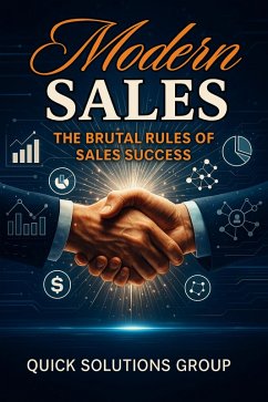 Cover Modern sales: The Brutal Rules of Sales Success (eBook, ePUB)