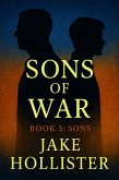 Sons of War (eBook, ePUB) Sons of War (eBook, ePUB)