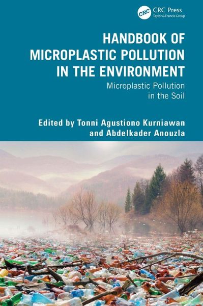 Handbook of Microplastic Pollution in the Environment (eBook, PDF) Handbook of Microplastic Pollution in the Environment (eBook, PDF)