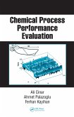 Chemical Process Performance Evaluation (eBook, ePUB)