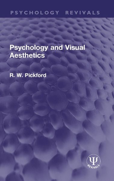 Psychology and Visual Aesthetics (eBook, PDF) Psychology and Visual Aesthetics (eBook, PDF)