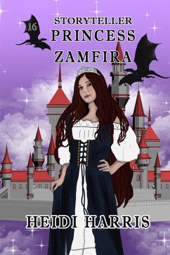 Cover Princess Zamfira (Storyteller, #16) (eBook, ePUB)