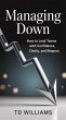 Managing Down: How to Lead Teams with... - Bild 1