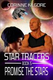 Promise The Stars (Star Tracers, #5) (eBook, ePUB)