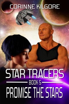 Cover Promise The Stars (Star Tracers, #5) (eBook, ePUB)