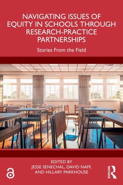 Navigating Issues of Equity in Schools Through Research-Practice Partnerships (eBook, ePUB)